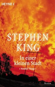 In Einer Kleinen Stadt (Needful Things) (German Edition)