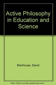 Active Philosophy in Education and Science: Paradigms and Language-Games