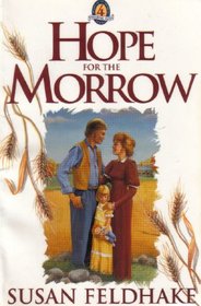 Hope for the Morrow (Enduring Faith, Bk 4)