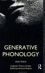 Generative Phonology (Linguistic Theory Guides)
