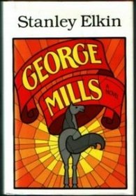 George Mills: A novel