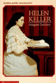 Helen Keller (Scholastic Biography)