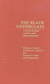 Black Underclass, The (Garland Reference Library of Social Science)