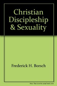 Christian Discipleship & Sexuality
