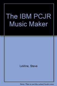 The IBM PCJR Music Maker