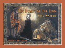 The Heart of the Lion