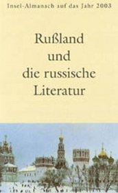 Insel Almanach auf das Jahr 2003. Russland und die russische Literatur.