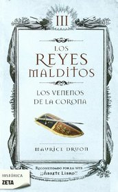 REYES MALDITOS T.III LOS VENENOS DE LA CORONA, LOS