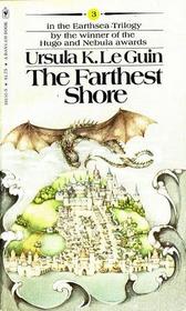 The Farthest Shore (Earthsea Cycle, Bk 3)