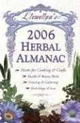 Llewellyn's 2006 Herbal Almanac (Llewellyn's Herbal Almanac)