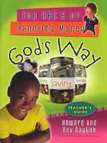 The ABC's of Handling Money God's Way (Teacher's Guide)