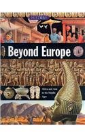 Beyond Europe (History of the World)
