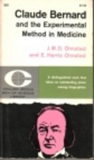 Claude Bernard and the Experimental Method in Medicine