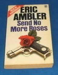 Send No More Roses