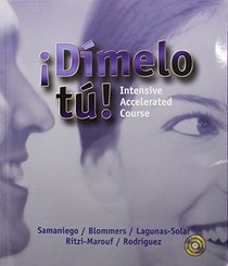 Dimelo Tu: Intensive Accelerated Course