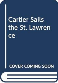 Cartier Sails the St. Lawrence