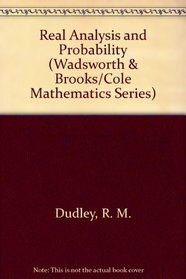 Real Analysis and Probability (Wadsworth & Brooks/Cole Mathematics Series)