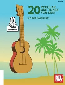 20 Popular Uke Tunes for Kids