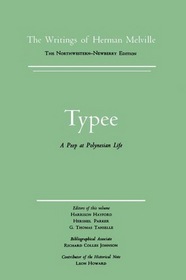 Typee : Volume One, Scholarly Edition (Melville)