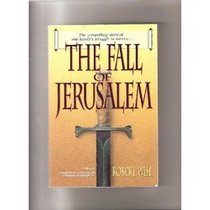 The Fall of Jerusalem (The People of the Covenant, Book 3)