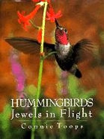 Hummingbirds: Jewels in Flight