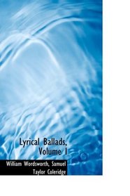 Lyrical Ballads, Volume I