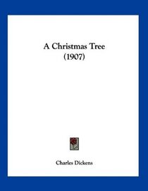 A Christmas Tree (1907)