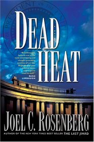 Dead Heat (Political Thrillers, Bk 5)