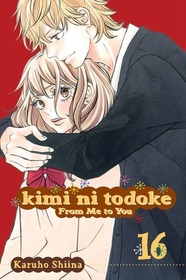 Kimi ni Todoke: From Me to You, Vol 16