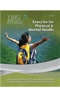 Exercise for Physical & Mental Health (An Integrated Life of Fitness)