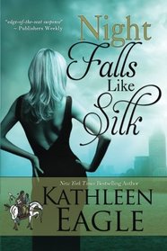 Night Falls Like Silk (Night Remembers, Book 2)