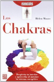 Los chakras (Esenciales) (Spanish Edition)