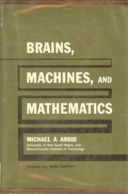 Brains, Machines and Mathematics