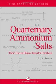 Quaternary Ammonium Salts (Best Synthetic Methods)