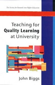 Teaching for Quality Learning at University: What the Student Does