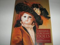 Dressing Porcelain Dolls