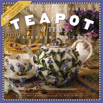The Collectible Teapot & Tea Calendar 2007