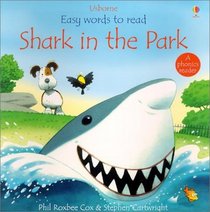 Shark in the Park (Easy Words to Read)