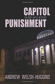 Capitol Punishment: An Andy Hayes Mystery