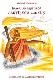 Hawaiian Myths of Earth, Sea, and Sky (Kolowalu Book)