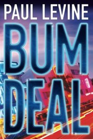 Bum Deal (Jake Lassiter Legal Thrillers)