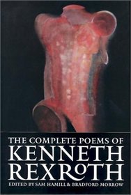 The Complete Poems of Kenneth Rexroth