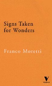 Signs Taken for Wonders: Essays in the Sociology of Literary Forms (The Verso Classics Series)