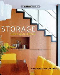 Storage: Room by Room Solutions for the Home (The Small Books series)