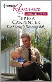 The Sheriff's Doorstep Baby (Harlequin Romance, No 4316) (Larger Print)