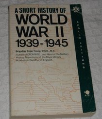 Short History of World War Two, 1939-1945