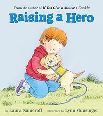 Raising a Hero (Work for Biscuits)