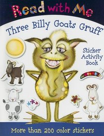 Read with Me Three Billy Goats Gruff: Sticker Activity Book (Read with Me (Make Believe Ideas))
