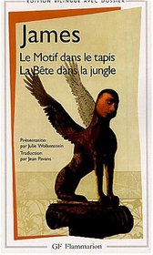Le Motif Dans Le Tapis/LA Bete Dans LA Jungle (French Edition)