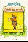 Le Sherif DES Souris (French Edition)